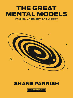 cover image of The Great Mental Models, Volume 2